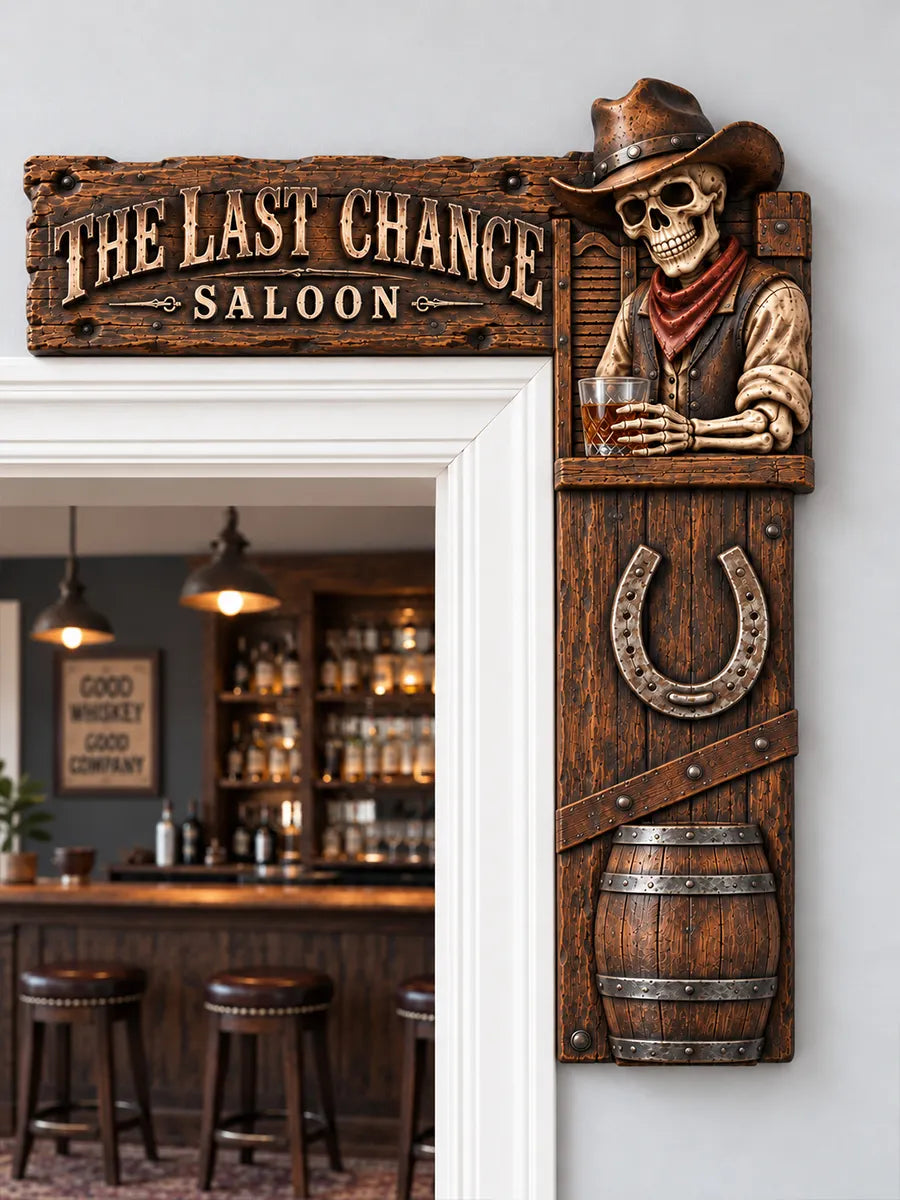 "The Last Chance Saloon" Western Door Frame Corner Decor