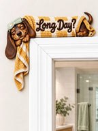 “Long Day?” Relaxing Dachshund Door Frame Corner Decor